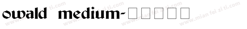 owald medium字体转换